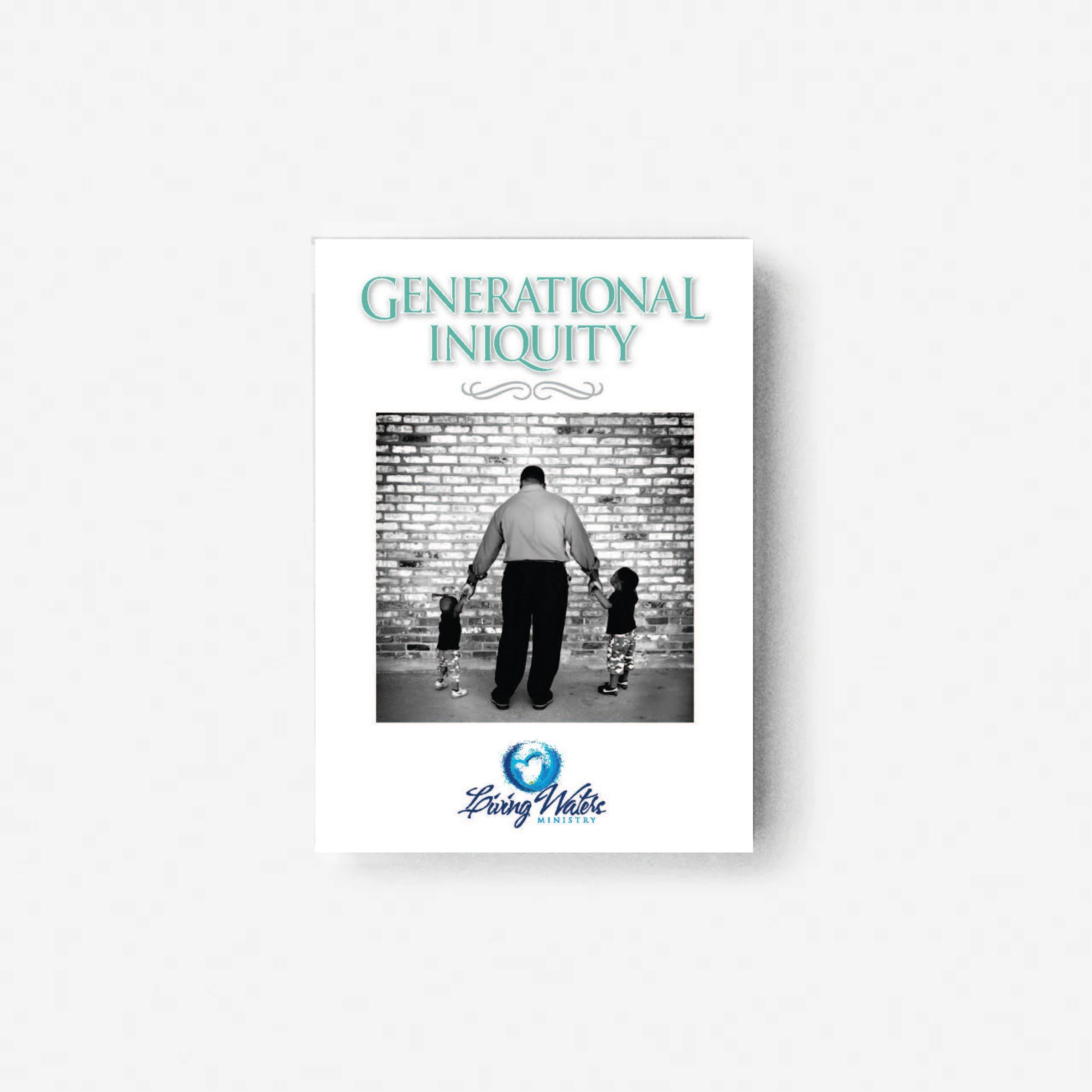 GENERATIONAL INIQUITY – Living Waters Bookstore