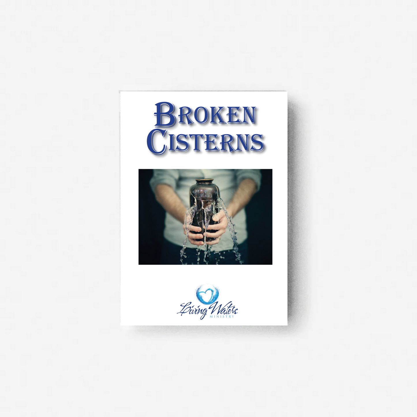 BROKEN CISTERNS